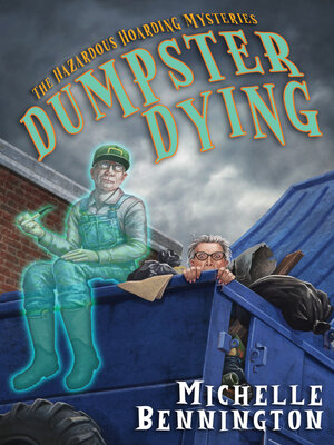 cover image of Dumpster Dying
